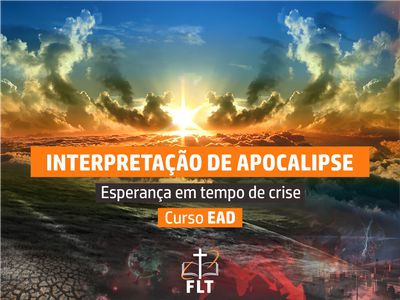 Interpretação do Apocalipse: esperança em tempos de crise